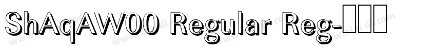 ShAqAW00 Regular Reg字体转换